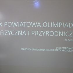 Zakończenie IX Powiatowej Olimpiady Fizycznej i Przyrodniczej - 27.04.2016